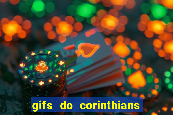 gifs do corinthians para whatsapp